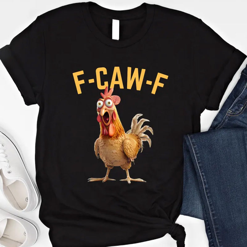 🔥HOT SALE 49% OFF!!🐓F-Caw-F😍Humorous Chicken Pattern T-Shirt🖤