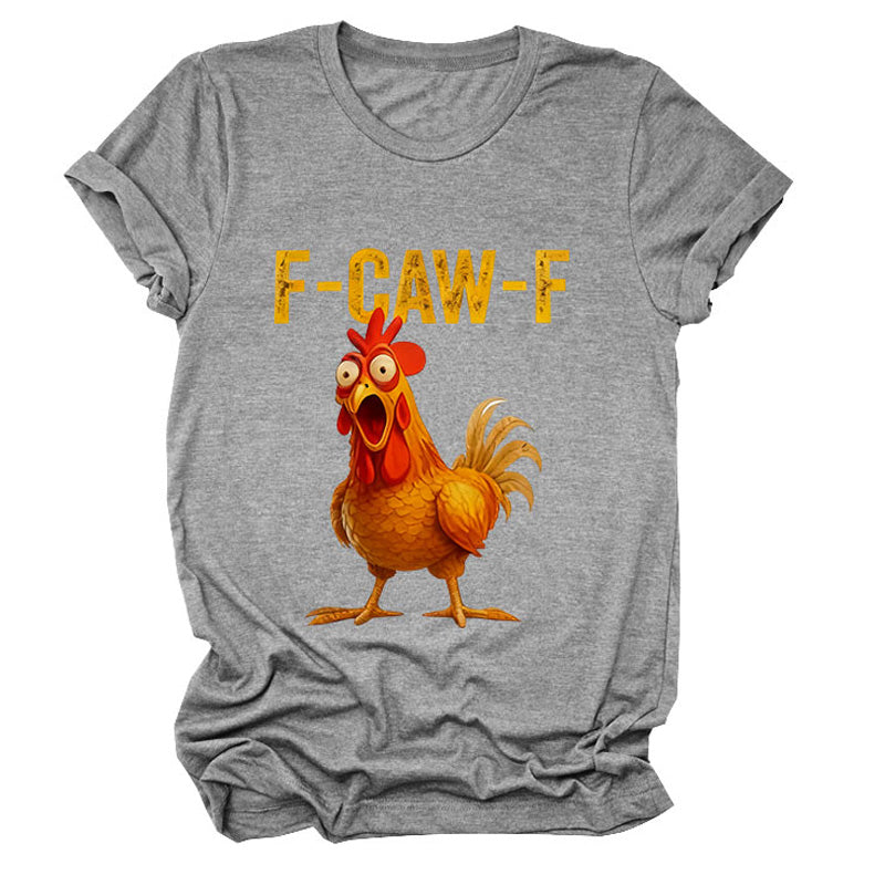🔥HOT SALE 49% OFF!!🐓F-Caw-F😍Humorous Chicken Pattern T-Shirt🖤